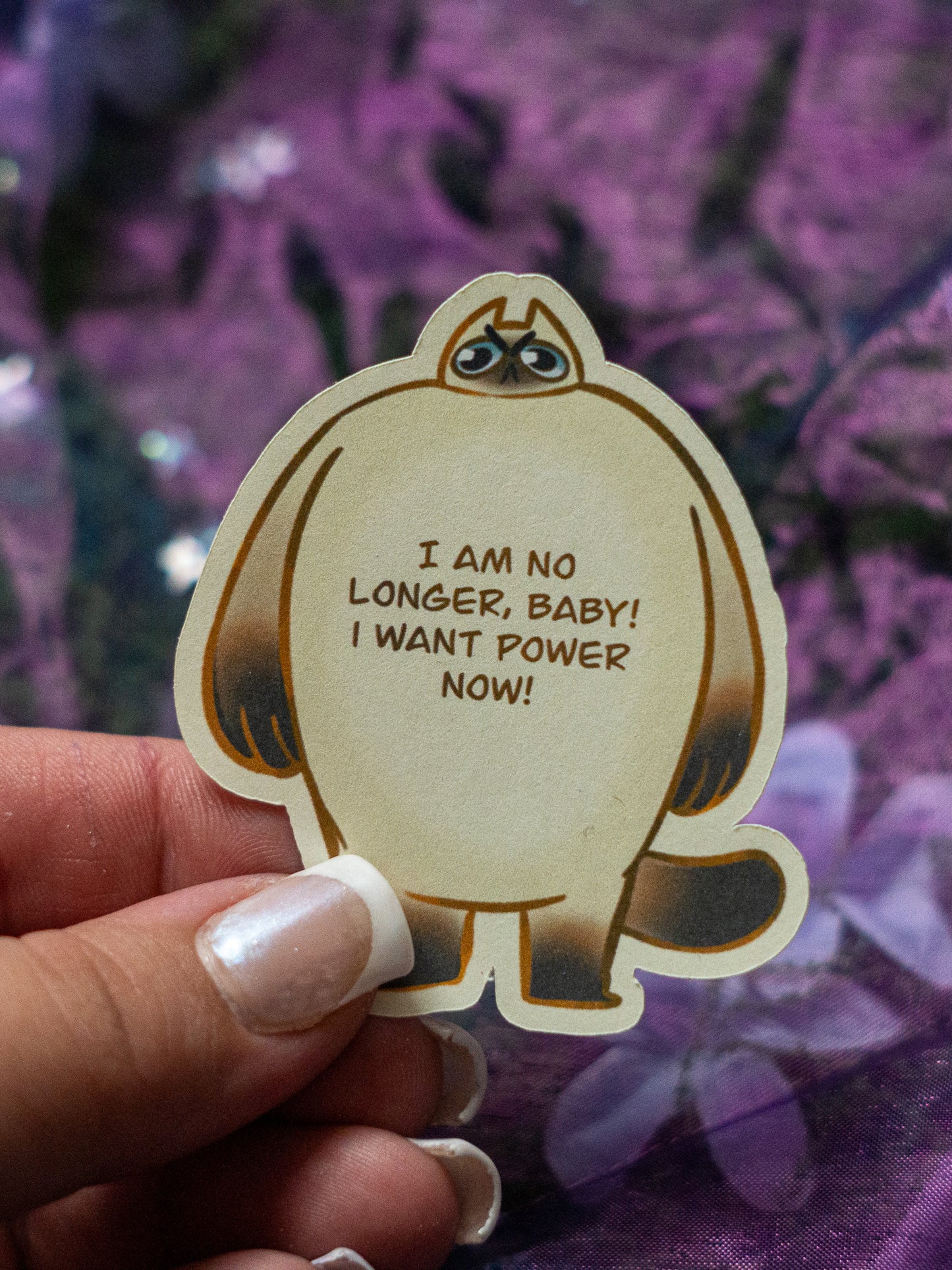 I'M NO LONGER BABY, I WANT POWER NOW!! | CAT STICKER