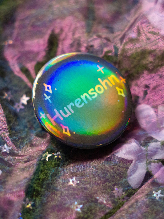 HURENSOHN | HOLOGRAPHIC BUTTON